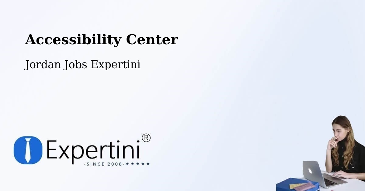 Accessibility Statement – Al Azraq Ash Shamālī - Jordan Jobs Expertini