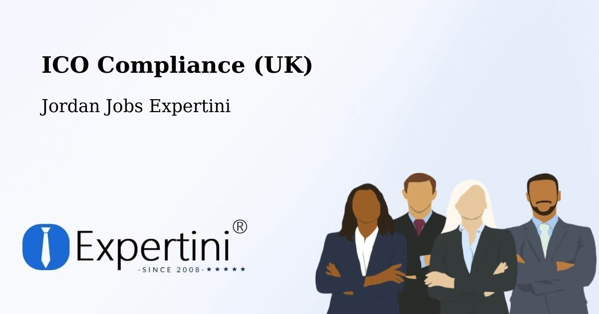UK Data Protection & ICO Compliance – Al Azraq Ash Shamālī - Jordan Jobs Expertini